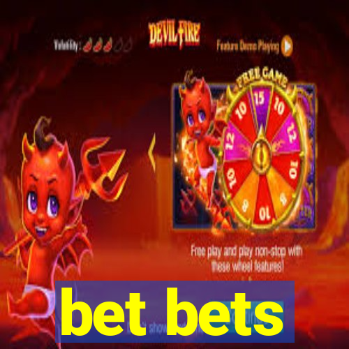 bet bets